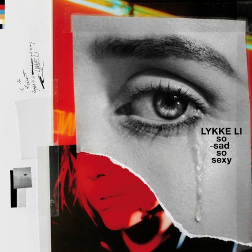 Lykke Li - So Sad So Sexy (2018) (Lossless)