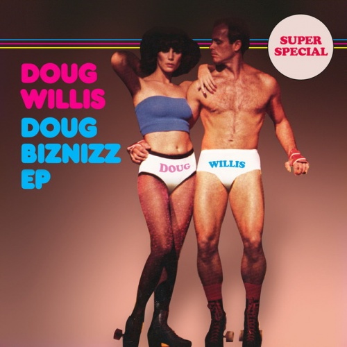 Doug Willis  Doug Biznizz EP (2018)