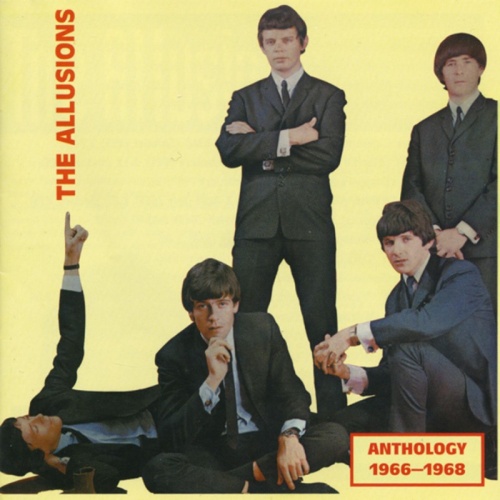 The Allusions - Anthology (1966-68) [Remastered] (2003) Lossless