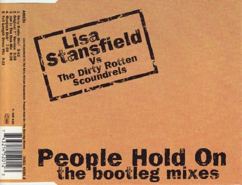 Lisa Stansfield Vs The Dirty Rotten Scoundrels - People Hold On (The Bootleg Mixes) (CDS) (1996)