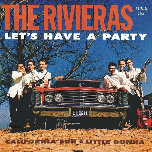 The Rivieras - Let's Have A Party (1964) (Lossless + MP3)