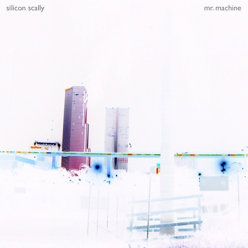 Silicon Scally &#8206;- Mr. Machine (2002)