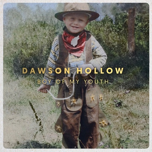 Dawson Hollow - Boy Of My Youth (2018)