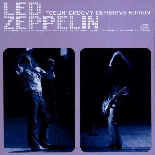 Led Zeppelin &#8206;- Feelin' Groovy Definitive Edition 16.11.1971 (2000) Bootleg