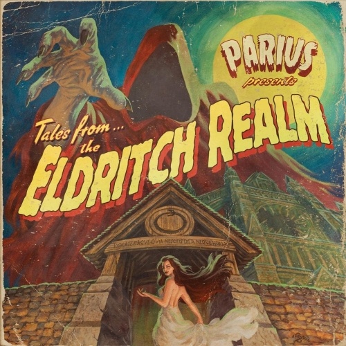 Parius - The Eldritch Realm (2018)