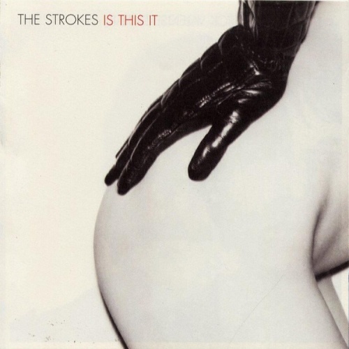The Strokes - Is This It (2001) [Lossless]