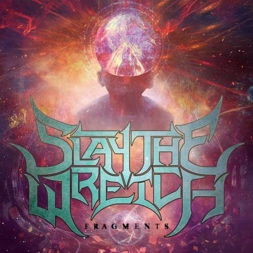 Slay the Wretch - Fragments (2018)