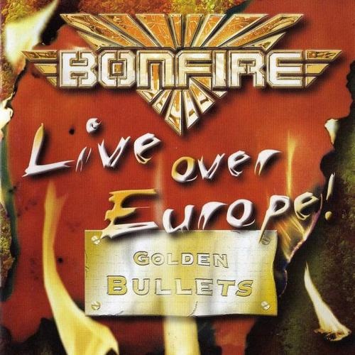 Bonfire - Live Over Europe 2002