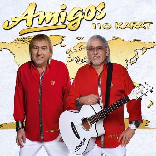 Amigos  110 Karat (2018)