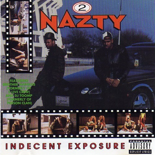 2 Nazty - Indecent Exposure (1993)