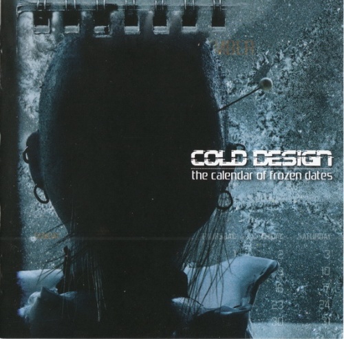 Cold Design - The Calendar Of Frozen Dates (2007)