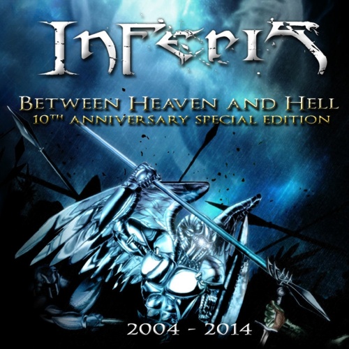 Inferis - Between Heaven and Hell 2004 (10th Anniversary Special Edition) [2014 Reissue]