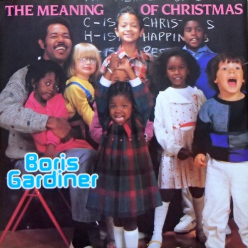 Boris Gardiner - The Meaning Of Christmas (Vinyl, 12'') 1986