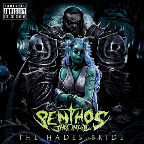 Penthos The Omega - The Hades Bride (2018)