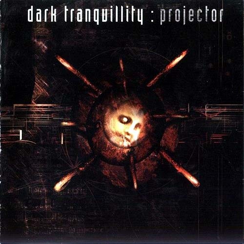 Dark Tranquillity - Projector 1999 (Lossless+Mp3)