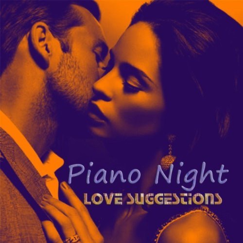 Love Suggestions - Piano Night (2013) lossless