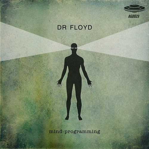 Dr Floyd - Mind Programming EP (2017)