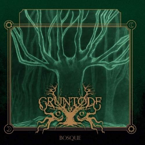 Gruntode - Bosque (2018)