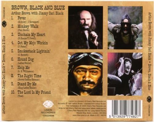 Arthur Brown with Jimmy Carl Black - Brown, Black & Blue (1988) [2009] Lossless