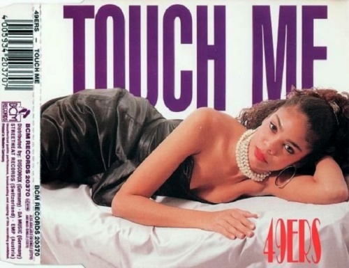 49ers - Touch Me (CDM) (1990) (Lossless)