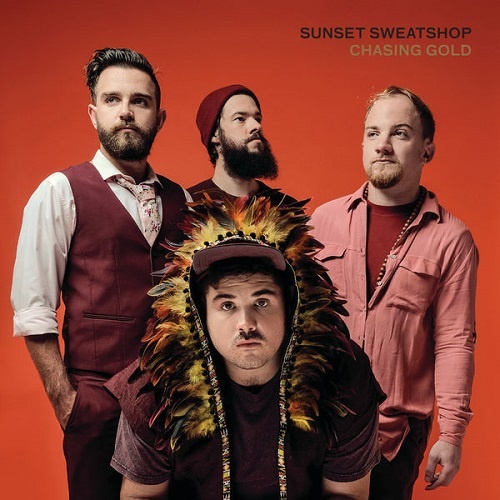 Sunset Sweatshop - Chasing Gold (2018)