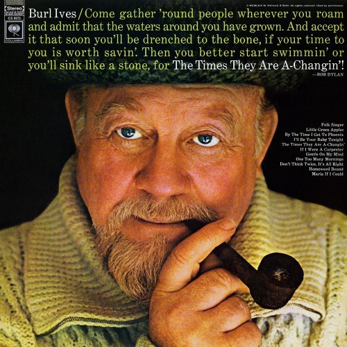 Burl Ives - The Times They Are A-Changin [reissue 2018] (1968)