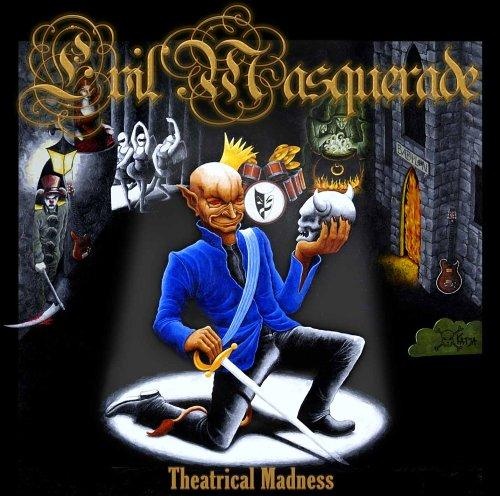 Evil Masquerade - Theatrical Madness 2005 (Lossless+Mp3)