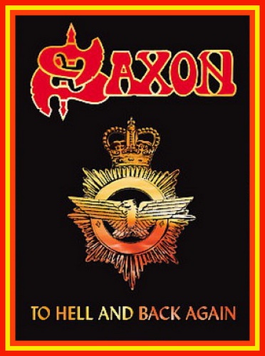 SAXON - To hell and back again (2007) 