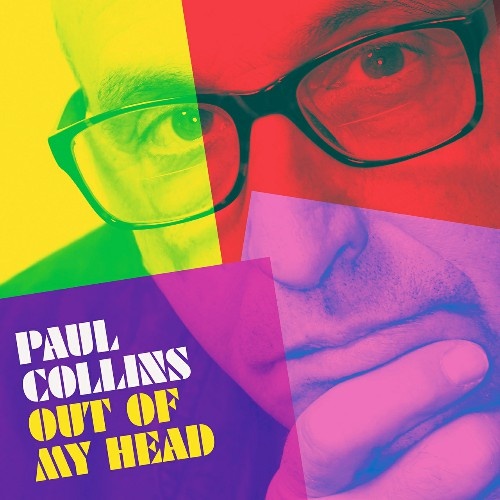 Paul Collins - Out Of My Head (2018)