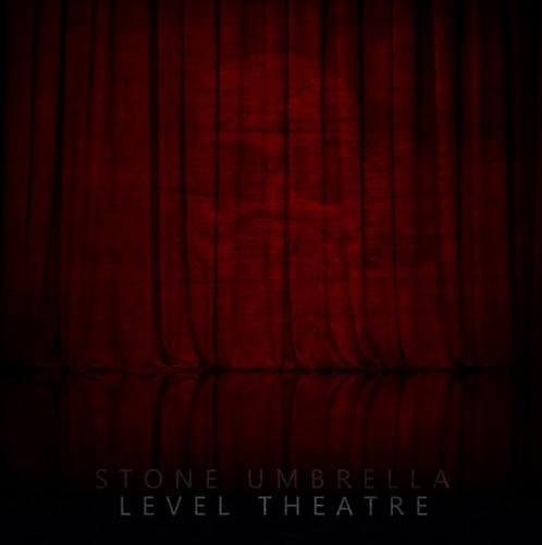 Stone Umbrella - Level Theatre (2014) Lossless + mp3