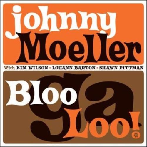 Johnny Moeller - BlooGaLoo! 2010