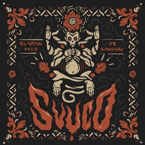 Svuco - El Gran Mito De Sansaru (2018)