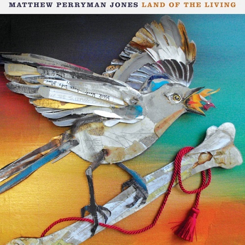 Matthew Perryman Jones - Land Of The Living (2012)