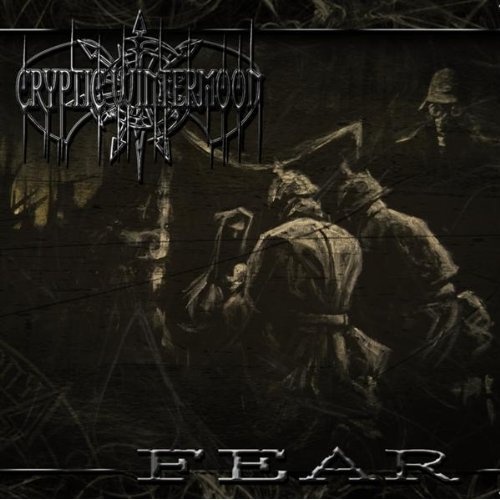 Cryptic Wintermoon - Fear (2009) Lossless