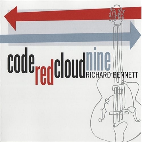 Richard Bennett - Code Red Cloud Nine (2008)