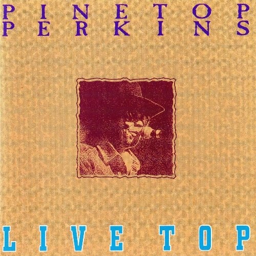 Pinetop Perkins - Live Top (1995) [Lossless+Mp3]