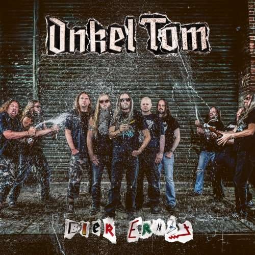 Onkel Tom - Bier Ernst (2018)