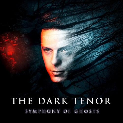 The Dark Tenor - Symphony Of Ghosts (Deluxe Edition) (2018)