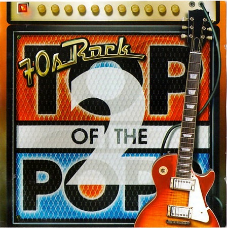 Varios artists - Top Of The Pops - 70's rock (2004)