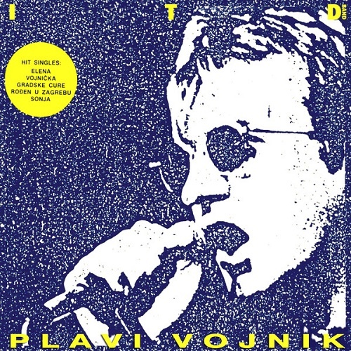 ITD Band &#8206;- Plavi Vojnik (1986)