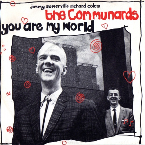 The Communards - You Are My World (Vinyl, 7'') 1987