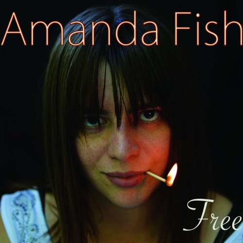 Amanda Fish  Free (2018) (Lossless)