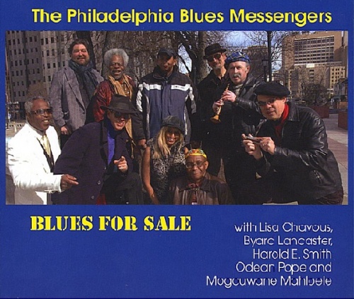 The Philadelphia Blues Messengers - Blues For Sale (2008)