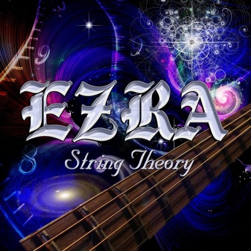 Ezra - String Theory (2018) 