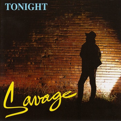 Savage - Tonight 1984 [Remastered 2008]