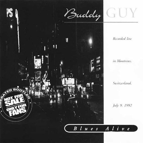 Buddy Guy - Blues Alive (1992) [Bootleg] [Lossless+Mp3]