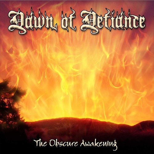 Dawn of Defiance - The Obscure Awakening (2005)