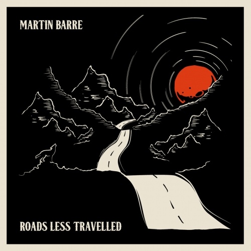 Martin Barre (ex-Jethro Tull) - Roads Less Travelled (2018) Lossless+Mp3