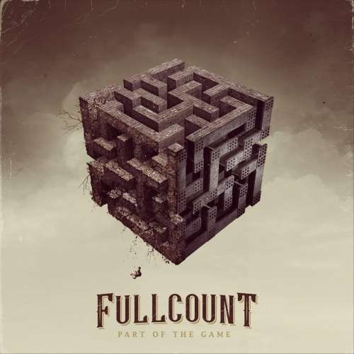 Fullcount - Part of the Game (2018)
