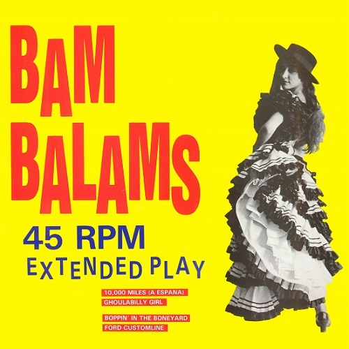 The Bam Balams - 45 RPM Extended Play [EP] (1990)